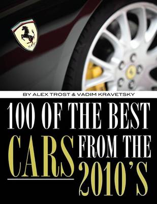 Book cover for 100 of the Best Cars from the 2010