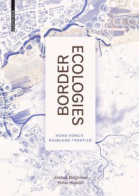 Book cover for Border Ecologies