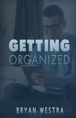 Book cover for Getting Organized