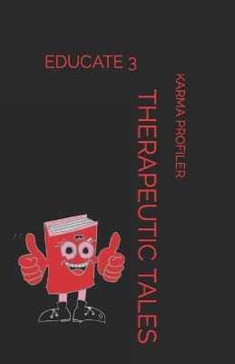 Book cover for Therapeutic TALES