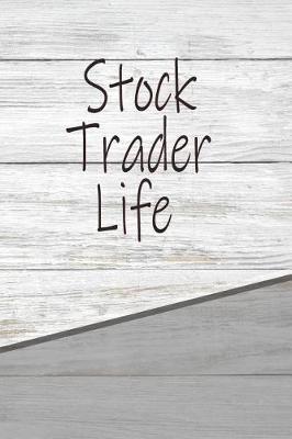 Book cover for Stock Trader Life