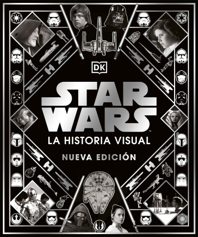 Book cover for Star Wars La historia visual (Star Wars Year by Year)