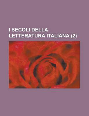 Book cover for I Secoli Della Letteratura Italiana (2)