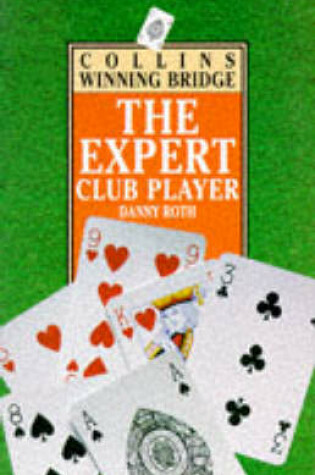 Cover of The Expert Club Player