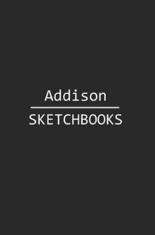 Cover of Addison Sketchbook