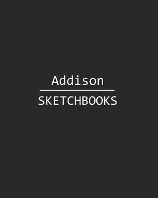 Book cover for Addison Sketchbook