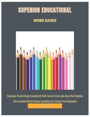 Book cover for Superior Educational Word Games