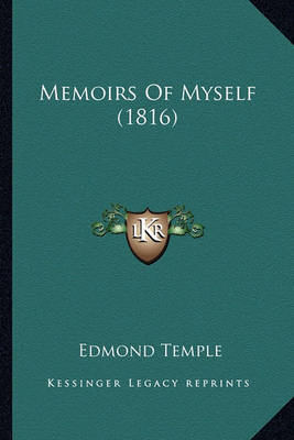 Book cover for Memoirs of Myself (1816) Memoirs of Myself (1816)