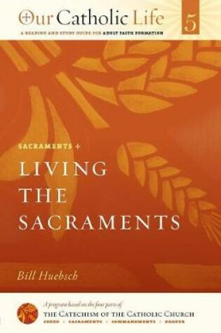 Cover of Living the Sacraments