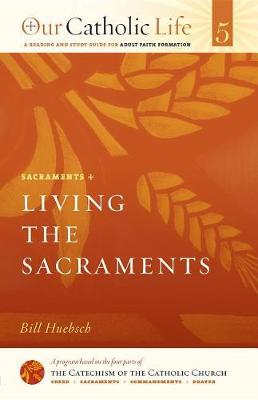 Book cover for Living the Sacraments