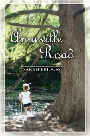 Cover of Anneville Road