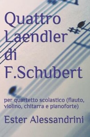 Cover of Quattro Laendler di F.Schubert