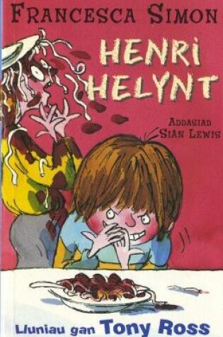 Cover of Llyfrau Henri Helynt: Henri Helynt