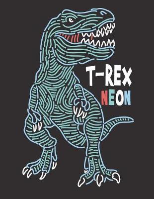 Book cover for T rex neon