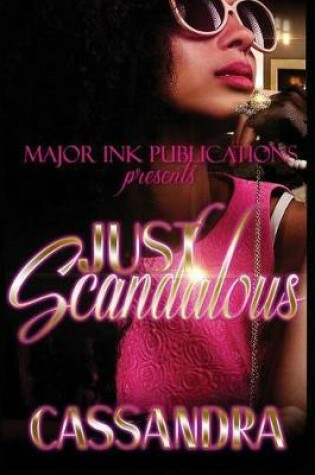 Cover of Just Scandalous