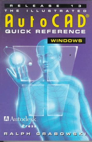 Book cover for AutoCAD Quick Reference Guide for R13 Windows