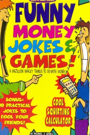 Cover of Funny Money, Jokes & Games