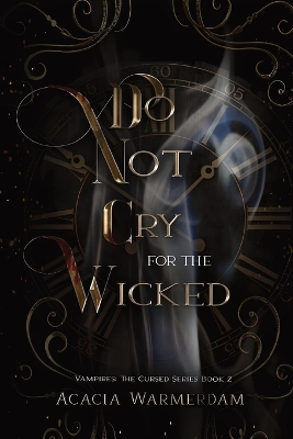 Book cover for Do not Cry for the Wicked