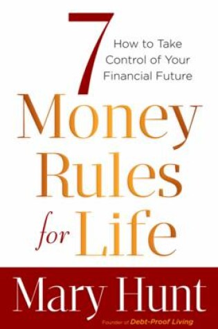 Cover of 7 Money Rules for Life