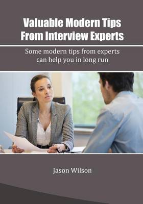 Book cover for Valuable Modern Tips from Interview Experts