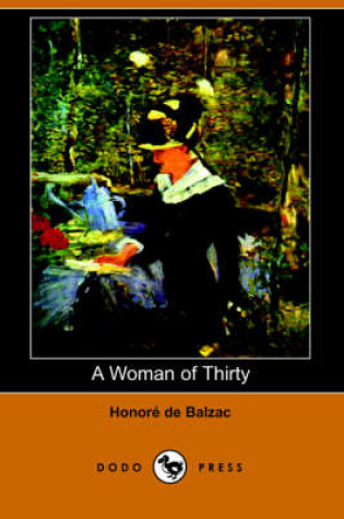 Cover of A Woman of Thirty (Dodo Press)