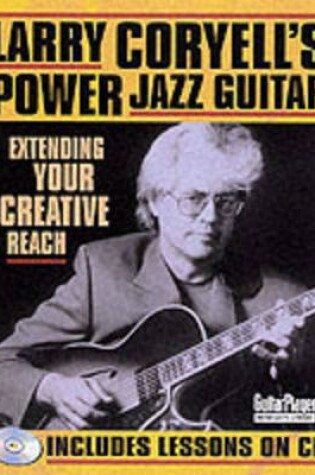 Cover of Larry Coryell's Power Jazz Guitar