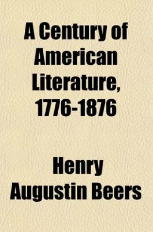 Cover of A Century of American Literature, 1776-1876