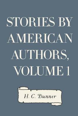 Book cover for Stories by American Authors, Volume 1