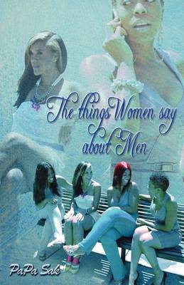 Book cover for The Things Women Say about Men