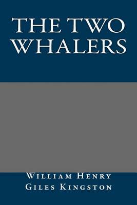 Book cover for The Two Whalers