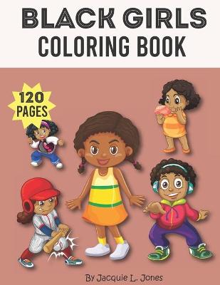 Book cover for Black Girls Coloring Book