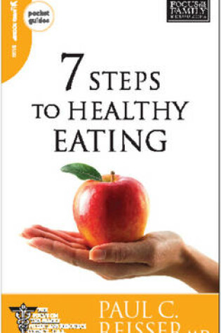 Cover of 7 Steps to Healthy Eating