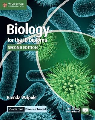 Book cover for Biology for the IB Diploma Coursebook with Cambridge Elevate Enhanced Edition (2 Years)