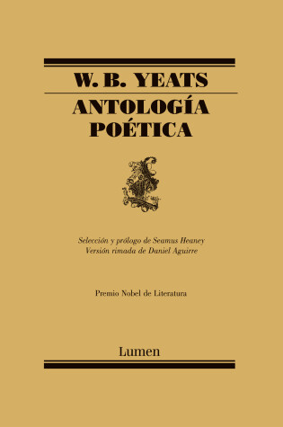 Cover of Antología Poética  / W.B. Yeats Poems Selected by Seamus Heaney