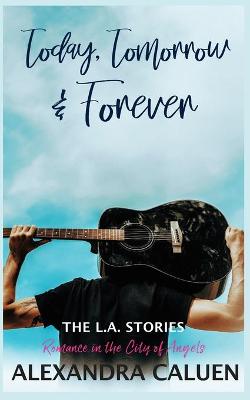 Book cover for Today, Tomorrow and Forever