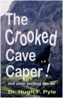 Book cover for The Crooked Cave Caper!
