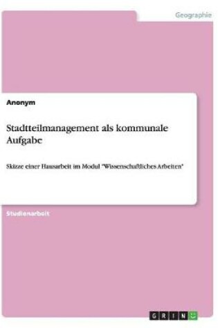 Cover of Stadtteilmanagement als kommunale Aufgabe