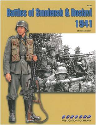 Book cover for 6536: Battles of Smolensk & Roslavl 1941