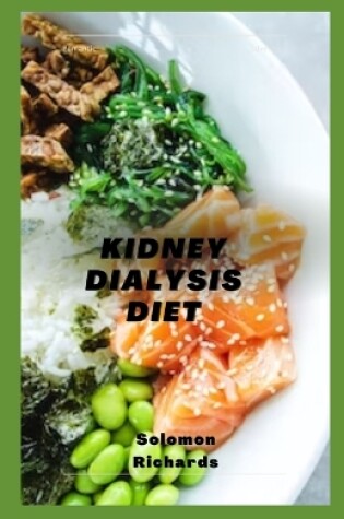 Cover of Kidney Dialysis Diet