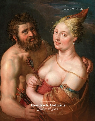 Book cover for Hendrick Goltzius. Jupiter & Juno