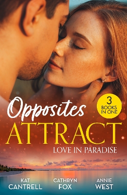 Book cover for Opposites Attract: Love In Paradise