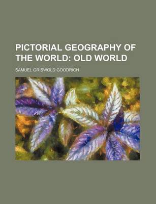 Book cover for Pictorial Geography of the World