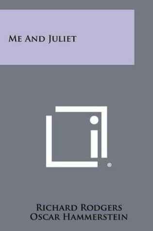 Cover of Me and Juliet