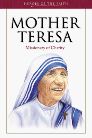 Cover of Mother Teresa Missionary of Charity