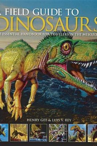 Cover of A Field Guide to Dinosaurs