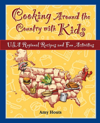 Book cover for Cooking Around the Country with Kids