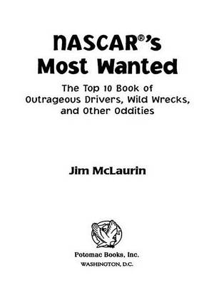 Book cover for NASCAR's Most Wanted