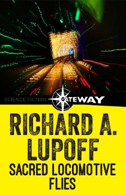 Book cover for Sacred Locomotive Flies