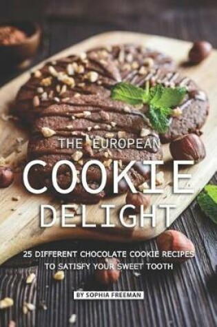 Cover of The European Cookie Delight