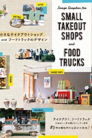 Cover of Image Graphics for Small Takeout Shops and Food Trucks